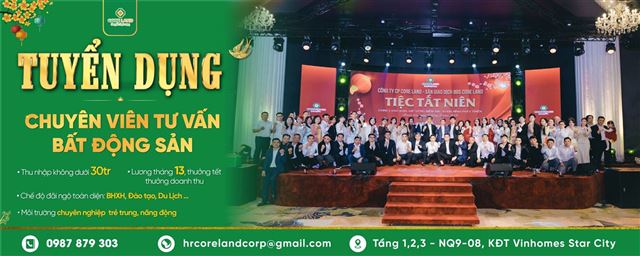 Bản tin tuyển dụng mới nhất của Core Land với các vị trí siêu hấp dẫn