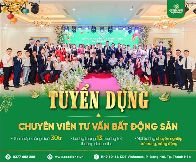 Bản tin tuyển dụng mới nhất của Core Land với các vị trí siêu hấp dẫn